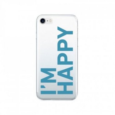 I’m Happy Cover for the iPhone 8 / 7 / 6S / 6